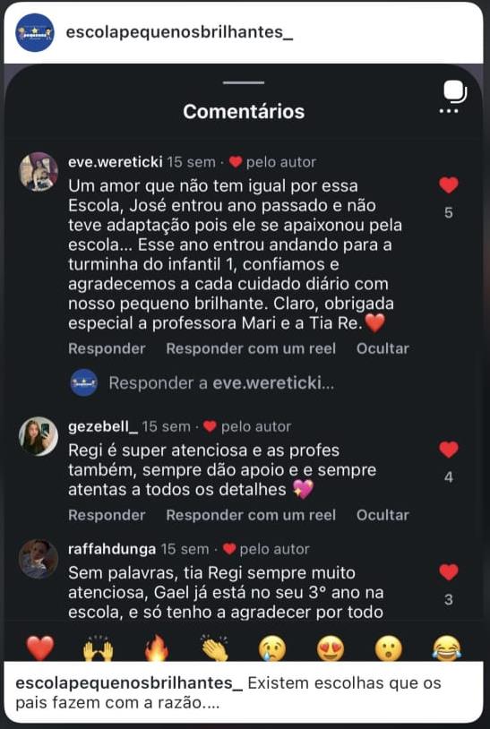 Mais comentários de famílias no Instagram da escola Pequenos Brilhantes